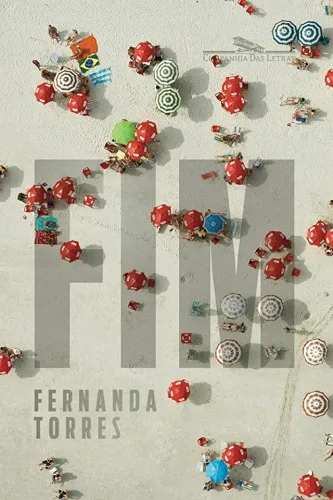 Fim Fernanda Torres - EDITORA COMPANHIA DAS LETRAS - Livros