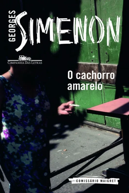 O cachorro amarelo - Companhia Das Letras - Livros