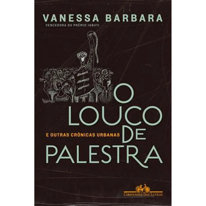 Livro O Louco De Palestra Companhia Das Letras (MP)
