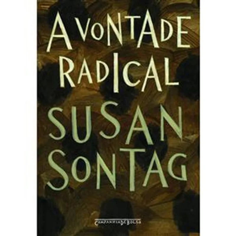 Livro A Vontade Radical Companhia De Bolso (MP)