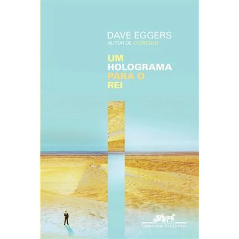 Livro Um Holograma Para O Rei Companhia Das Letras (MP)