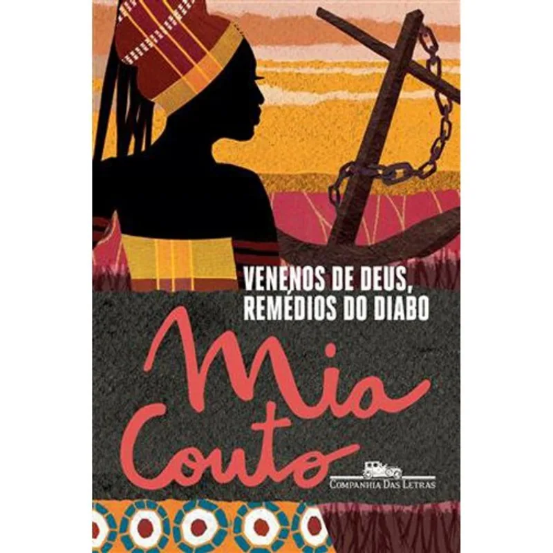 Livro Venenos De Deus, Remédios Do Diabo Companhia Das Letras (MP)