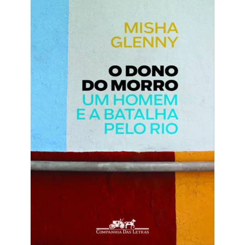 O DONO DO MORRO