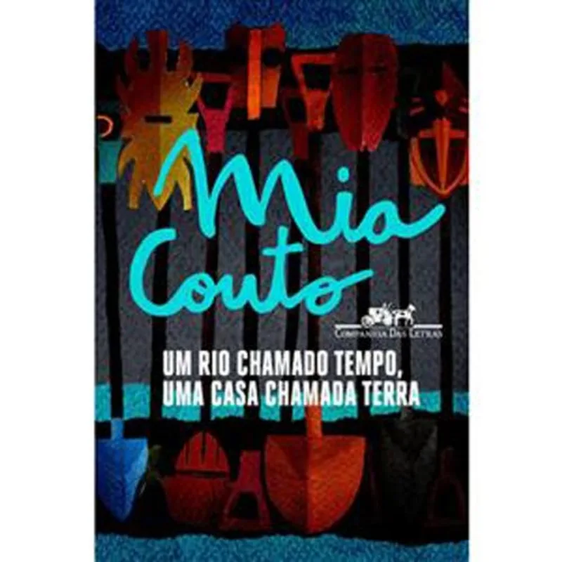 Livro Um Rio Chamado Tempo, Uma Casa Chamada Terra Companhia Das Letras (MP)