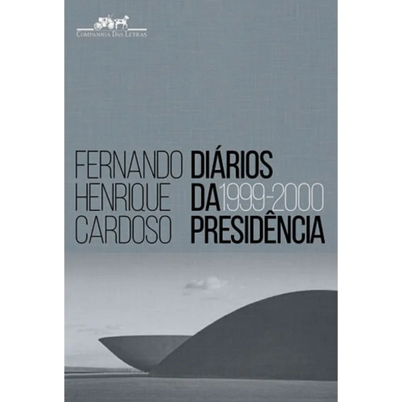 DIÁRIOS DA PRESIDÊNCIA 1999-2000 (VOLUME 3)