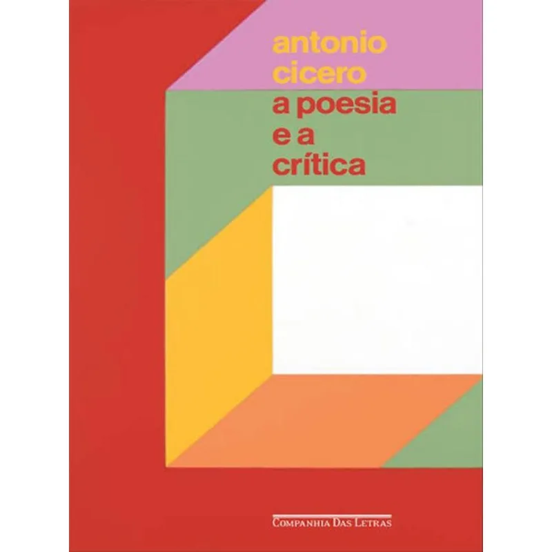 A POESIA E A CRÍTICA — ENSAIOS