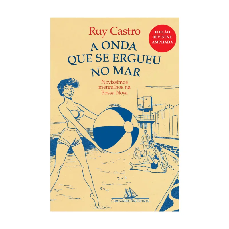 A onda que se ergueu no mar - Novíssimos mergulhos na Bossa Nova