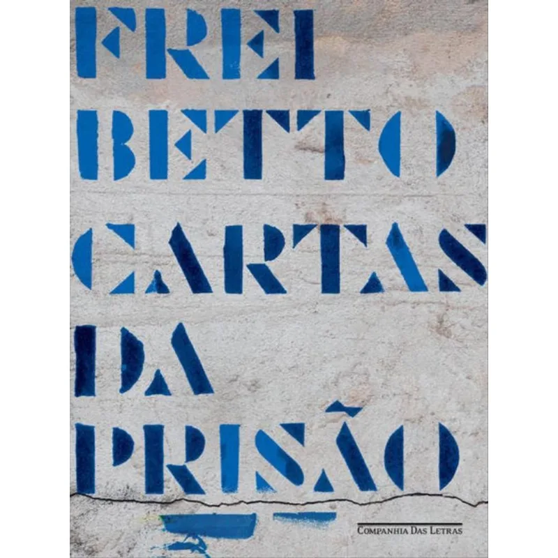 CARTAS DA PRISÃO