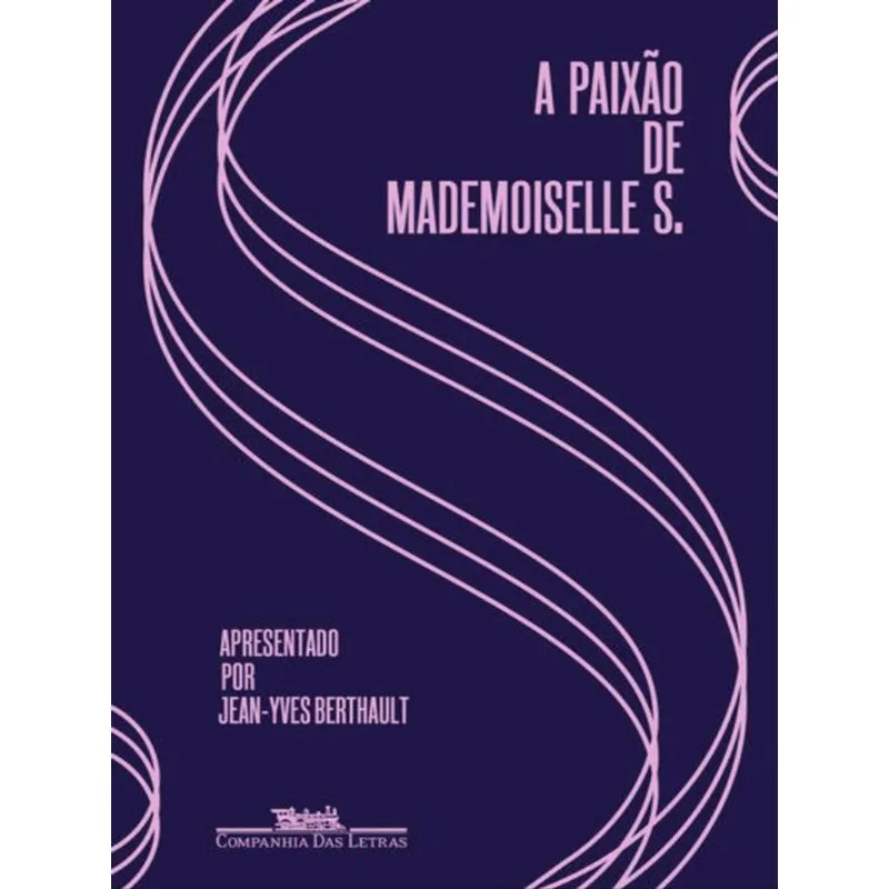 A PAIXÃO DE MADEMOISELLE S.