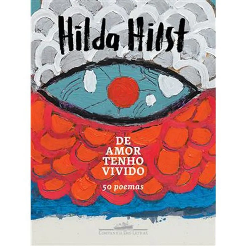 Livro De Amor Tenho Vivido Companhia Das Letras (MP)