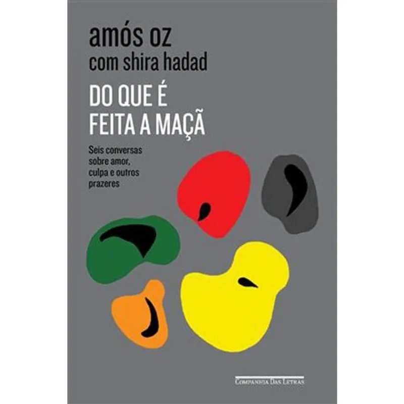 Livro Do Que É Feita A Maçã Companhia Das Letras (MP)