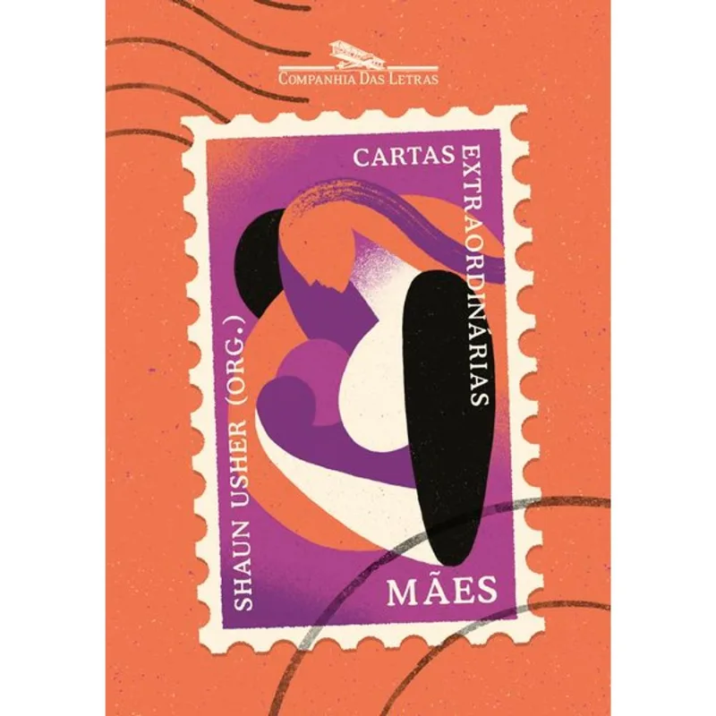 CARTAS EXTRAORDINÁRIAS: MÃES