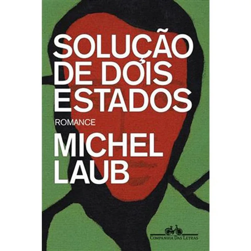 Livro Solução De Dois Estados Companhia Das Letras (MP)