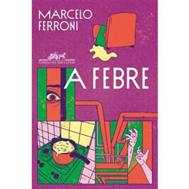 Livro A Febre Companhia Das Letras (MP)