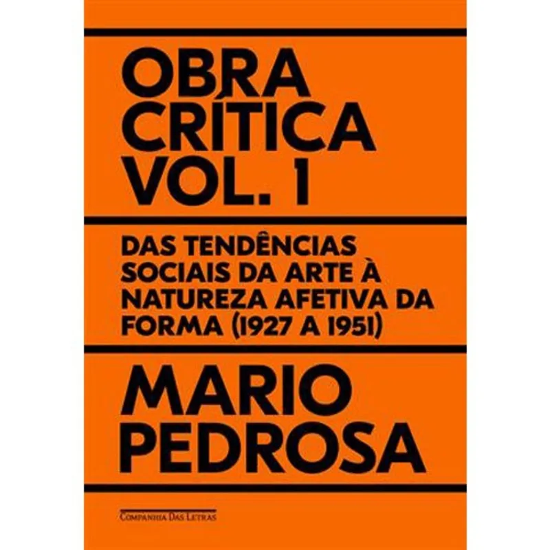 Livro Obra Crítica, Vol. 1 Companhia Das Letras (MP)