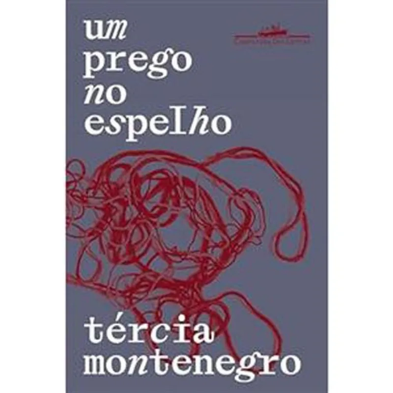 Livro Um Prego No Espelho Companhia Das Letras (MP)