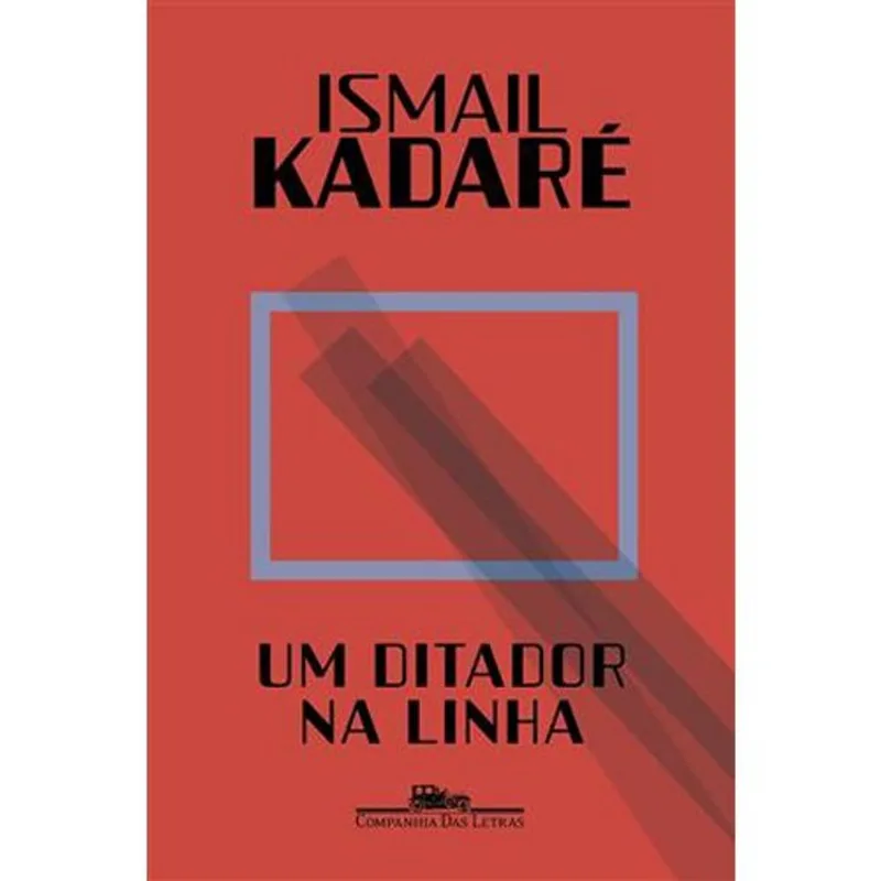 Livro Um Ditador Na Linha Companhia Das Letras (MP)