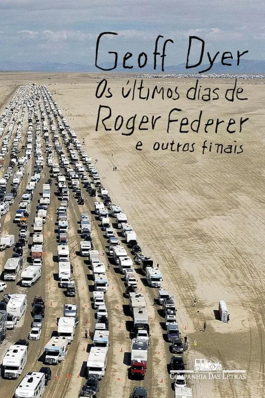 Os Últimos Dias De Roger Federer - LC - Livros