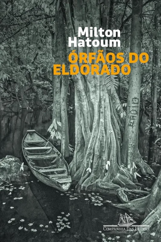 Órfãos Do Eldorado - Nova Edição - LC - Livros