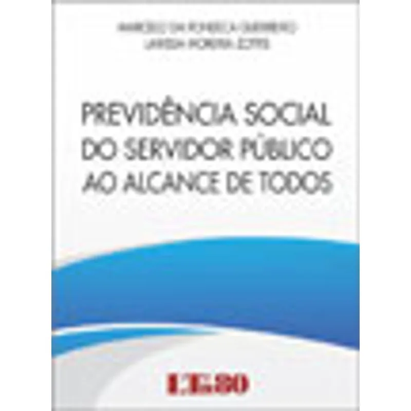 PREVIDÊNCIA SOCIAL DO SERVIDOR PÚBLICO AO ALCANCE DE TODOS - 2016
