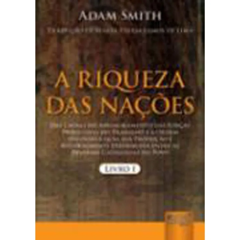 RIQUEZA DAS NAÇÕES, A