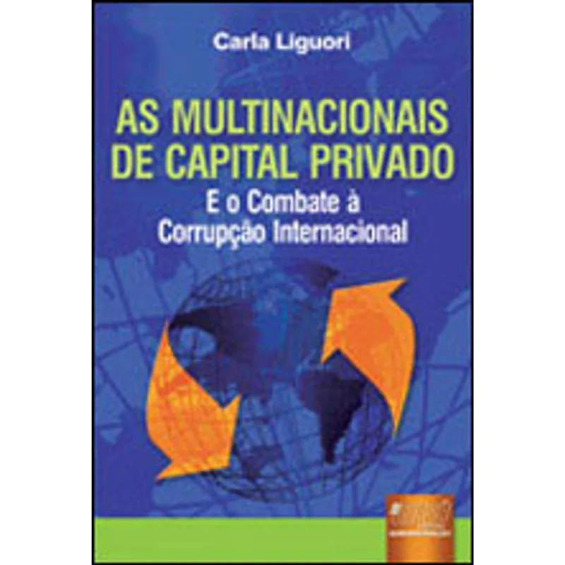 AS MULTINACIONAIS DE CAPITAL PRIVADO