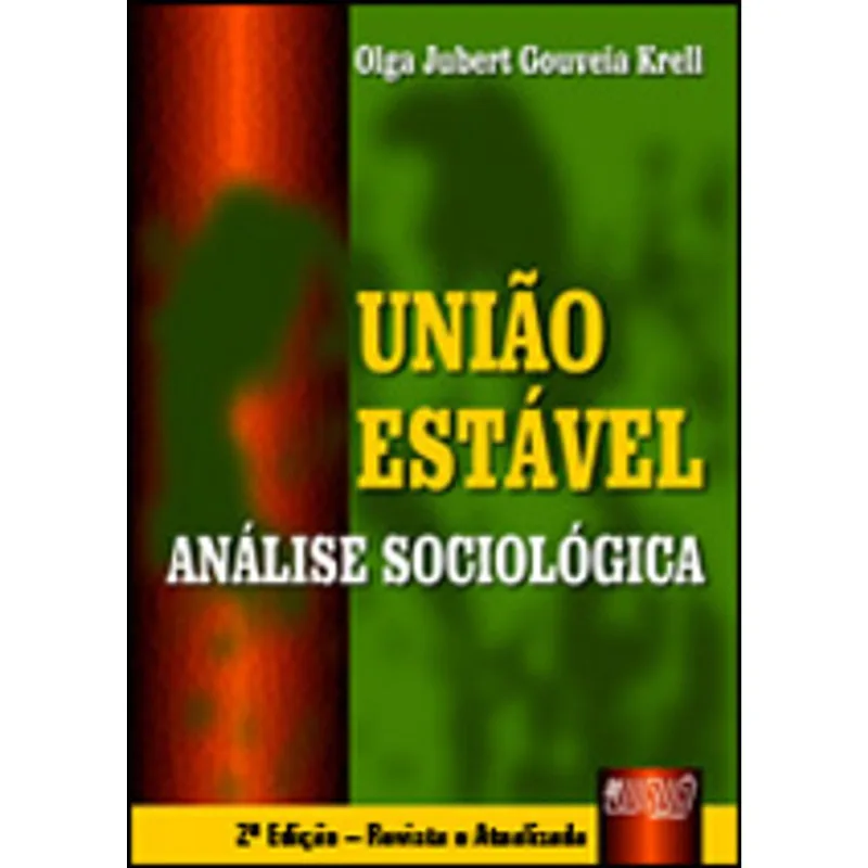 UNIÃO ESTÁVEL - ANÁLISE SOCIOLÓGICA