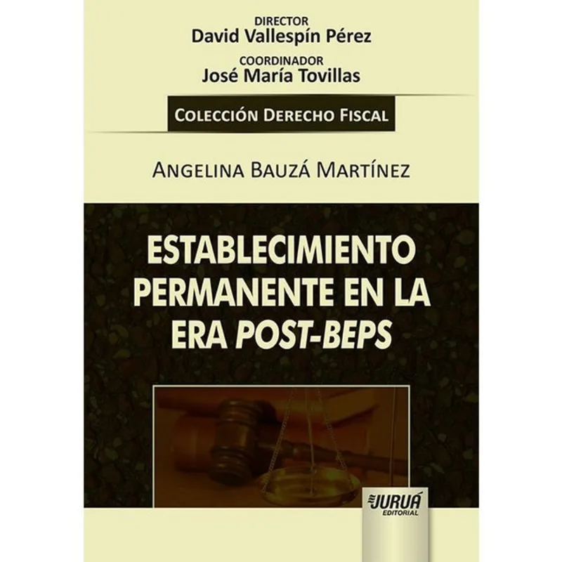 ESTABLECIMIENTO PERMANENTE EN LA ERA POST-BEPS