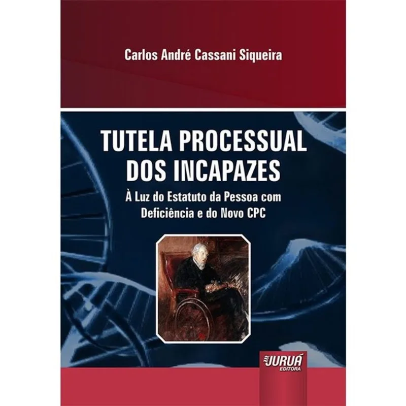 TUTELA PROCESSUAL DOS INCAPAZES