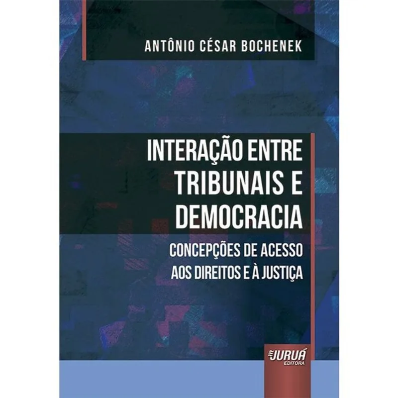 INTERAÇÃO ENTRE TRIBUNAIS E DEMOCRACIA