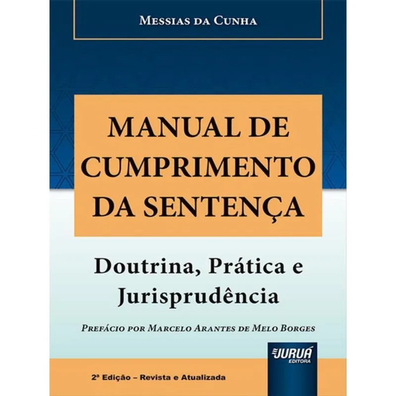 MANUAL DE CUMPRIMENTO DA SENTENÇA - 2022