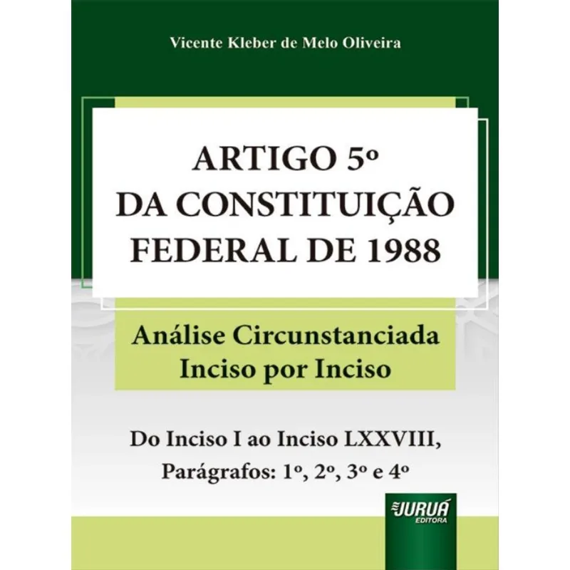 ARTIGO 5º DA CONSTITUIÇÃO FEDERAL DE 1988 - 2022