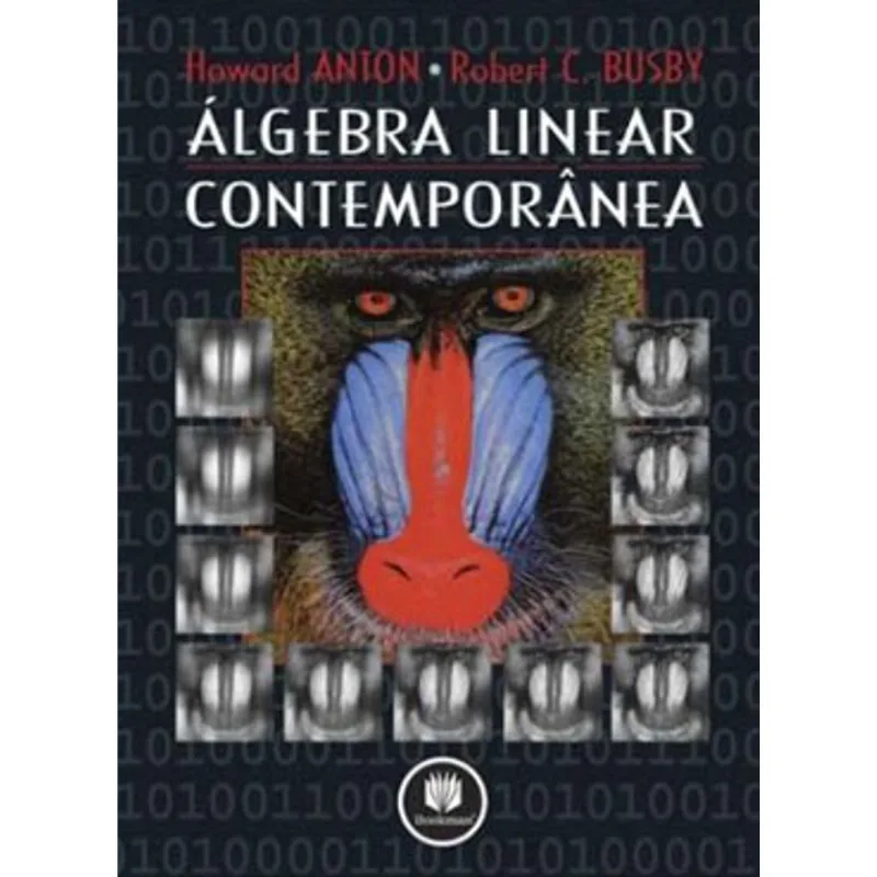 ÁLGEBRA LINEAR CONTEMPORÂNEA