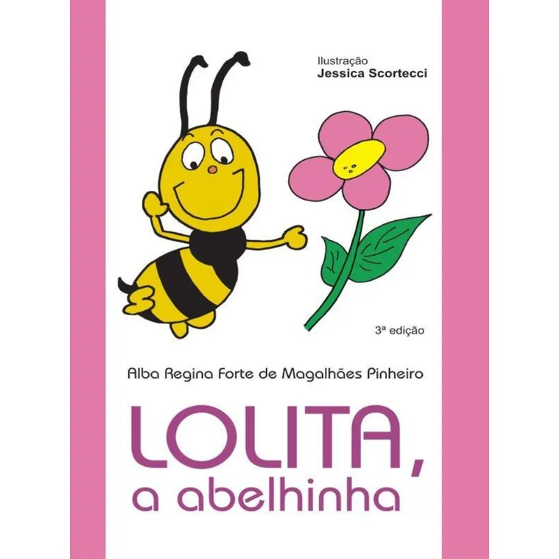 LOLITA, A ABELHINHA