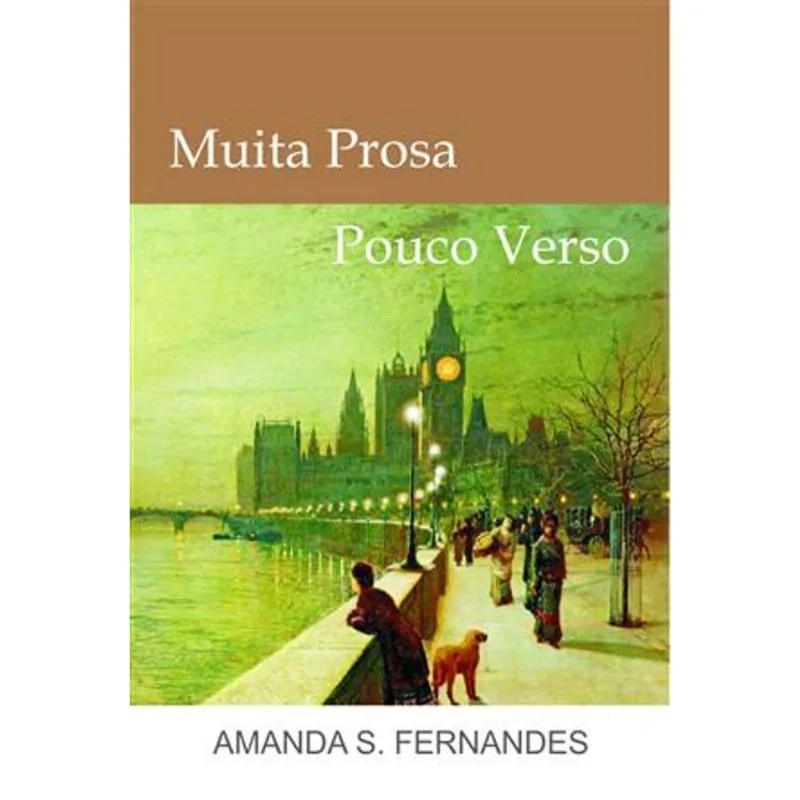 Muita Prosa Pouco Verso