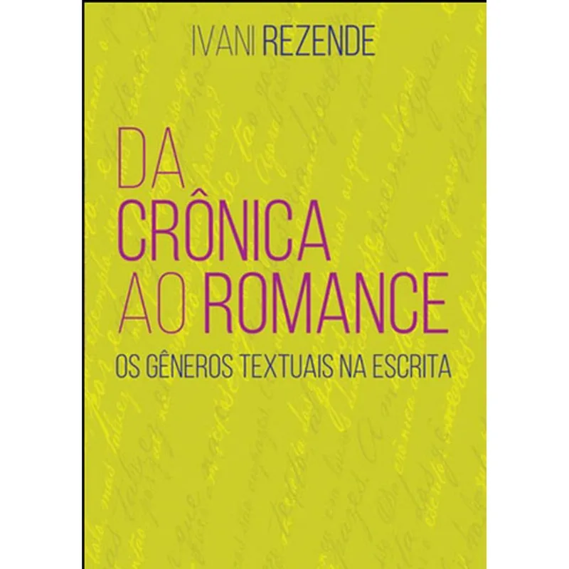DA CRONICA AO ROMANCE