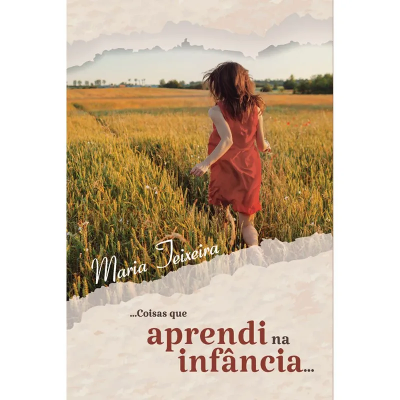 COISAS QUE APRENDI NA INFÂNCIA...