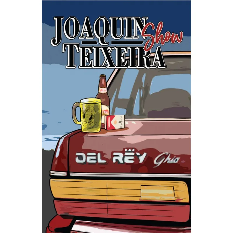 JOAQUIN TEIXEIRA SHOW
