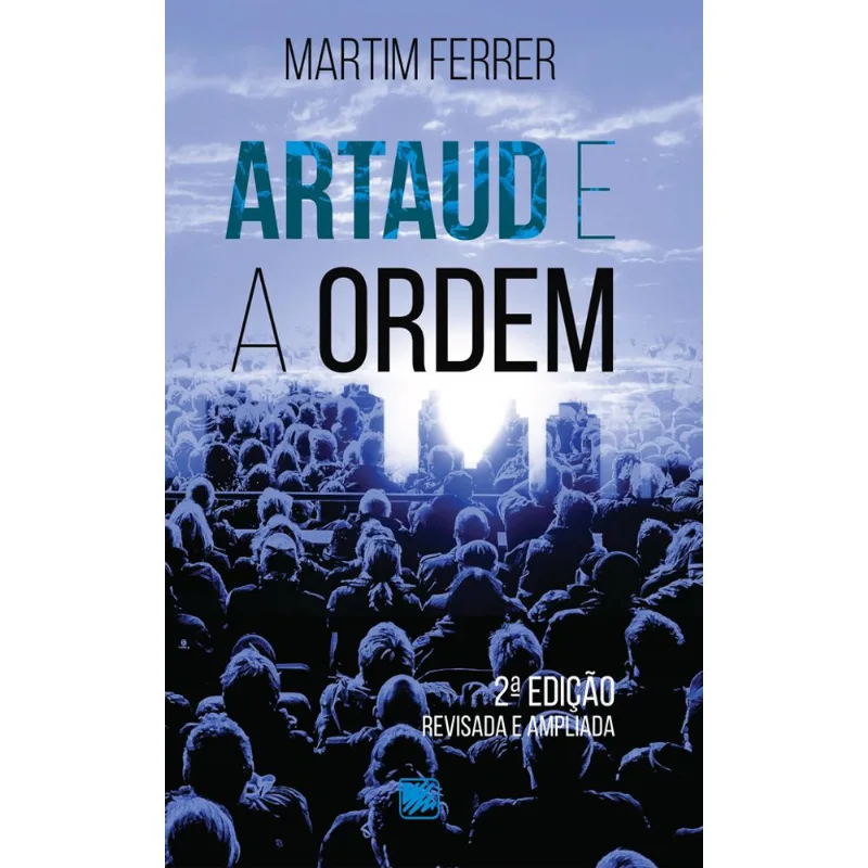 ARTAUD E A ORDEM