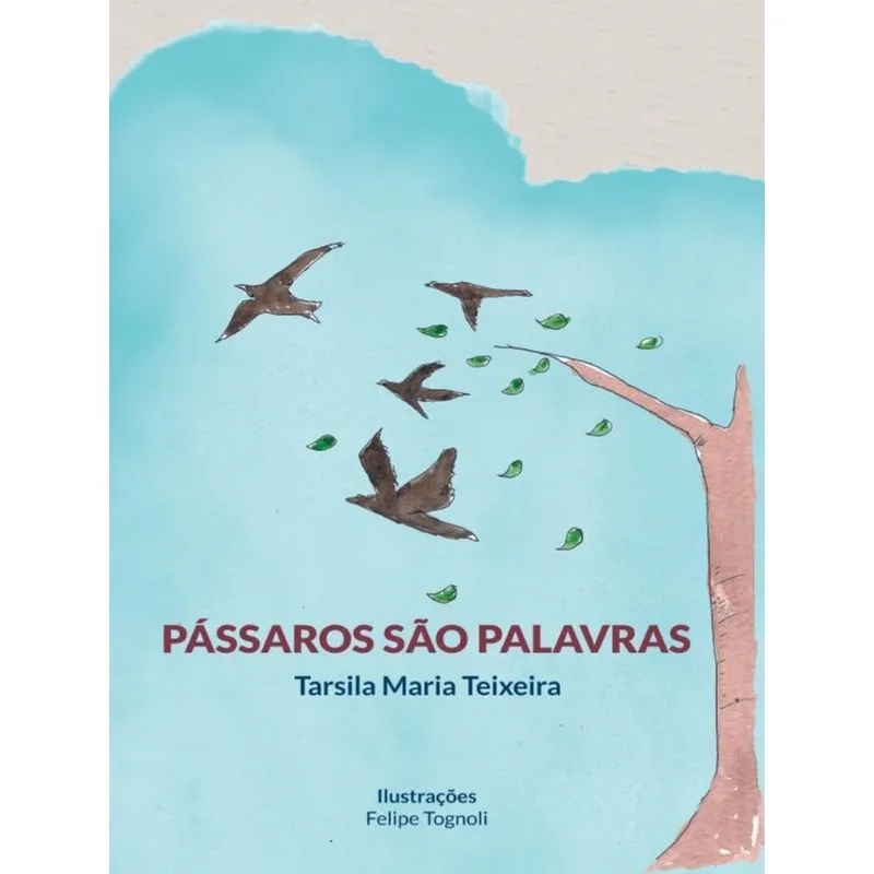 PÁSSAROS SÃO PALAVRAS