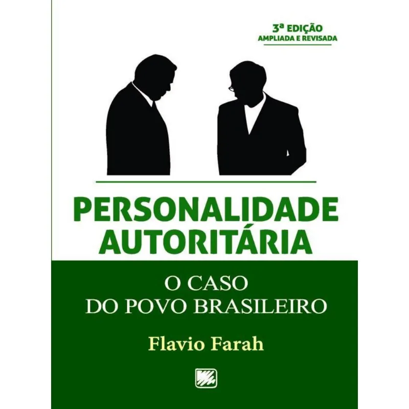 PERSONALIDADE AUTORITÁRIA