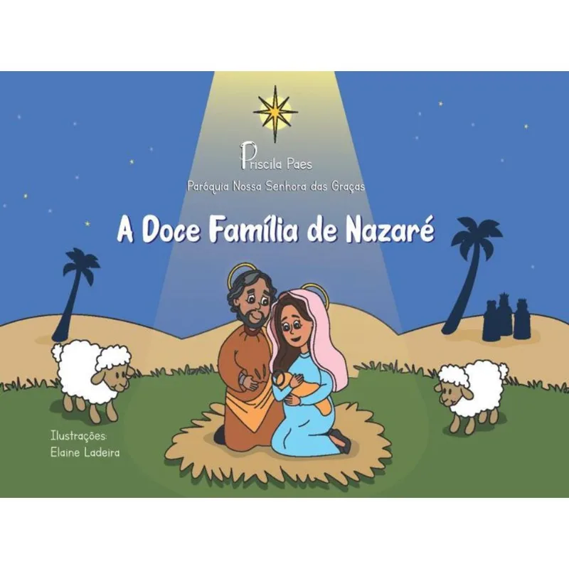 A DOCE FAMÍLIA DE NAZARÉ