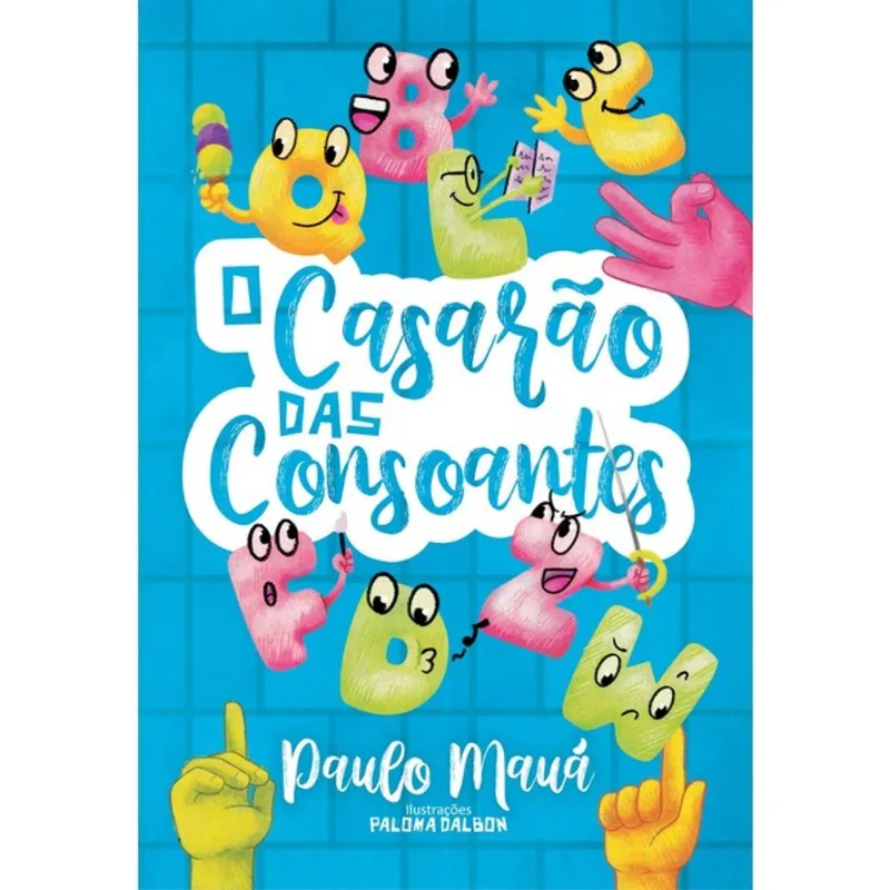 O CASARÃO DAS CONSOANTES