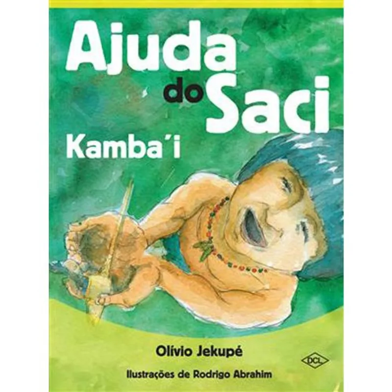 Livro Ajuda Do Saci Kamba I DCL (MP)