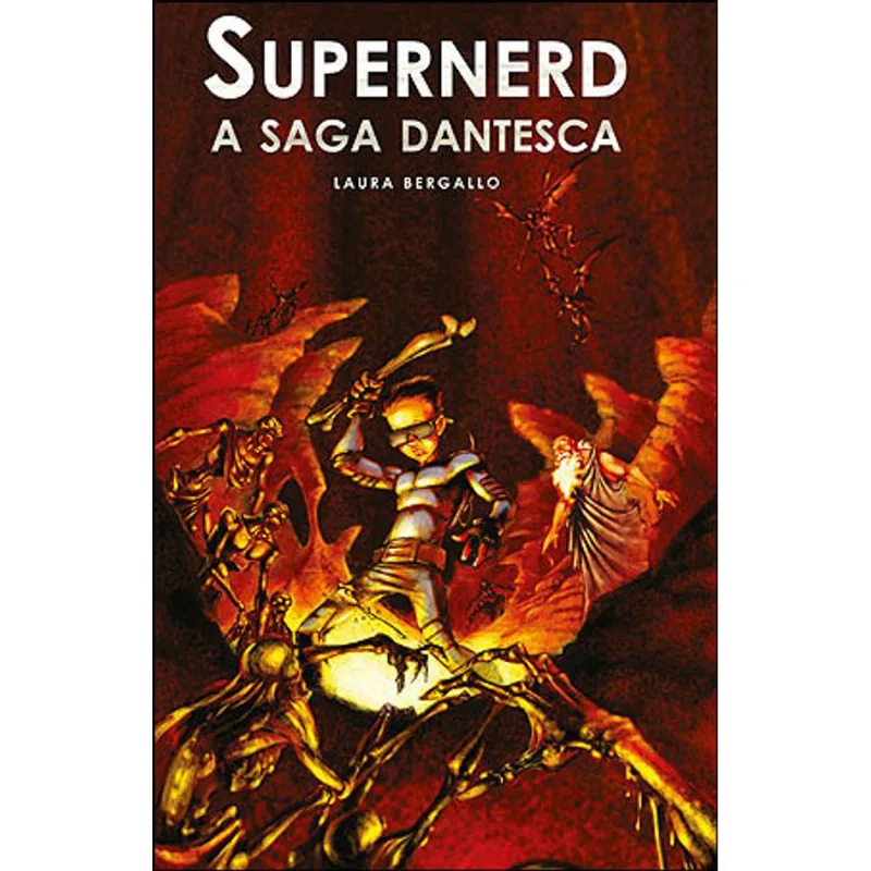 SUPERNERD - A SAGA DANTESCA