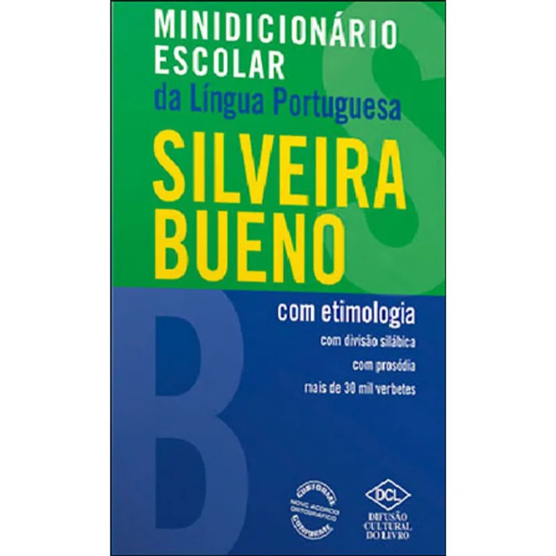 MINIDICIONÁRIO ESCOLAR DE LÍNGUA PORTUGUESA COM ETIMOLOGIA