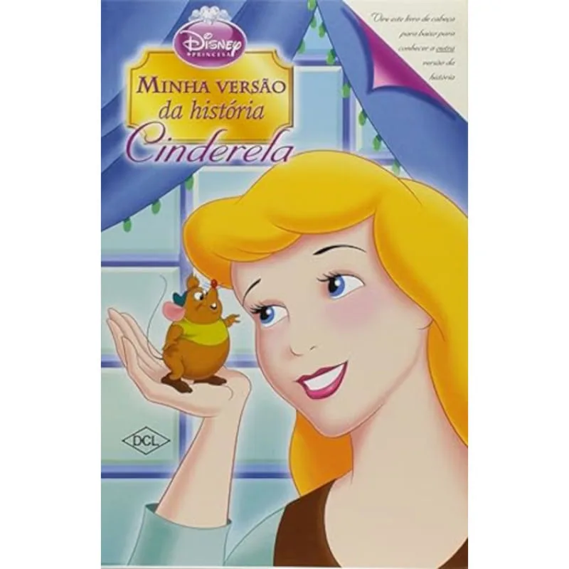 Minha versão da história - Cinderela e Madrasta - DCL - Livros