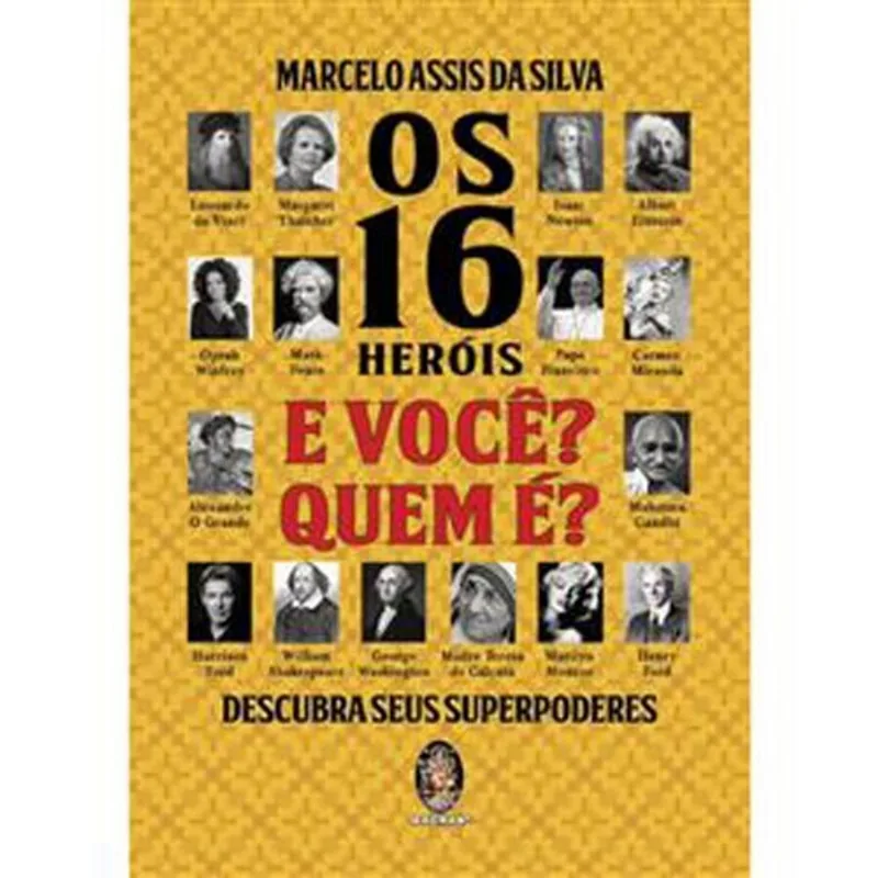 Livro Os 16 Heróis E Você? Quem E? Madras Editora (MP)