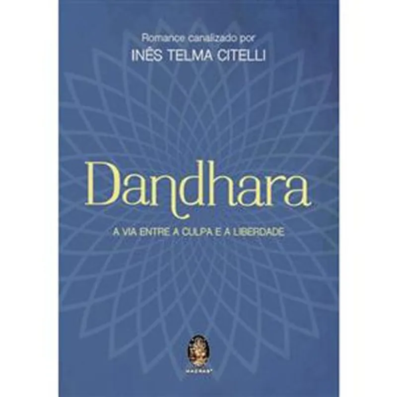 Livro Dandhara A Vida Entre A Culpa E A Liberdade Madras Editor A (MP)