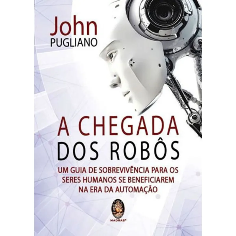 A CHEGADA DOS ROBÔS